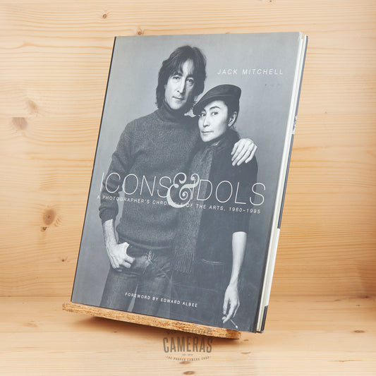 Icons & Idols: A Photographer's Chronicle of the Arts, 1960-1995 - Jack Mitchell Exc